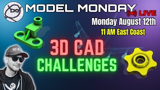 Model Monday LIVE - Live Modeling Challenges - Onshape Tutorials