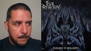 EVIL REBORN - Throne Of Insanity comentario reseña