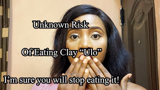 Health risks of eating clay #Stopeatingclay #saynotoclay #clay #nzu #ulo