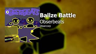 Obserbeats - Ballze Battle