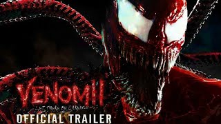 Venom 2:- Let There Be Carnage  Official Trailer 2 Come back soon | OmletYT