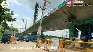 Bypass Road Cable Bridge Karimnagar to sadashivapalle