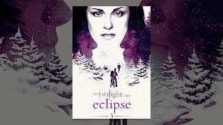 The Twilight Saga: Eclipse