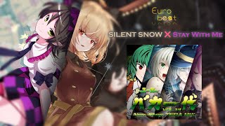 【Touhou Eurobeat ENG SUBS】ᴴᴰ SILENT SNOW ✖ Stay With Me [Non-Stop TERA Mix]『Eurobeat Union』