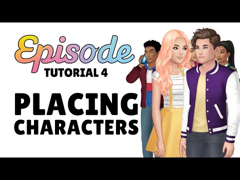 COLOCACIÓN DE PERSONAJES – Tutorial del episodio 4 (2023)