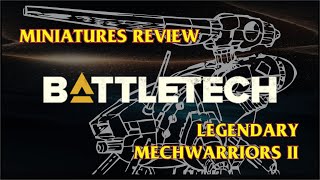 Battletech Legendary Mechwarriors 2 Figure Pack