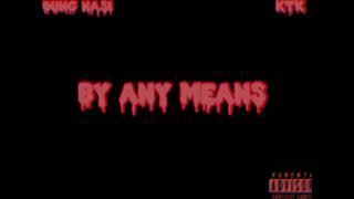 Young Nasi - By Any Means (Feat. Ktk)