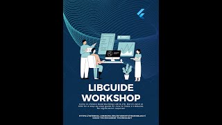 LibGuide Workshop 2023