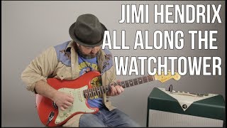 Jimi Hendrix All Along The Watchtower Guitar Lesson + Tutorial (Part 1)