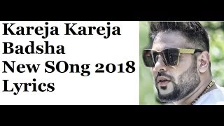 Kareja (Kare Ja) - Official Full Song  Lyrics| Badshah Feat. Aastha Gill | Latest Hit 2018