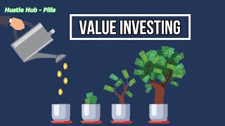Value Investing from Benjamin Graham to Warren Buffett | Hustle Hub Pills