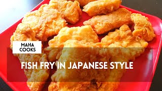 Fish Fry in Japanese Style (Secret Revealed!) - Maha Cooks