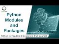 Python Modules & Packages | Python for Beginners | Quantra Free Course