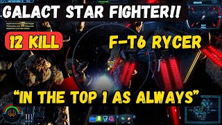 SWTOR GSF 12 KILL PVP! IN THE TOP 1 AS ALWAYS F-T6 Rycer MASTER RUFOS