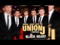 Union J - Black Heart Acoustic (Audio)