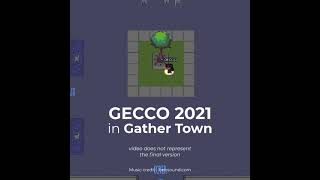 GECCO 2021 in Gather Town