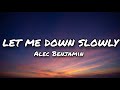 ALEC BENJAMIN - LET ME DOWN SLOWLY (LYRICS) || 70CLOUDS