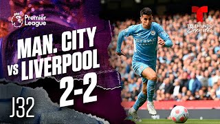 Highlights & Goals | Man. City vs. Liverpool 2-2 | Premier League | Telemundo Deportes