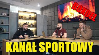 BOXDEL o tym dlaczego Kanał Sportowy już nie współpracuje z Fame (Aferki, Boxdel, Ulfik, Rafonix).