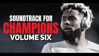 SOUNDTRACK FOR CHAMPIONS #6 Feat. Billy Alsbrooks (New Powerful Motivational Video Compilation)