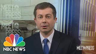 Full Buttigieg Interview: On Infrastructure Plan, 'We've Got To Deliver For The American People'