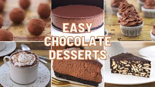 Death by Chocolate | 7 Easy Chocolate Dessert Recipes