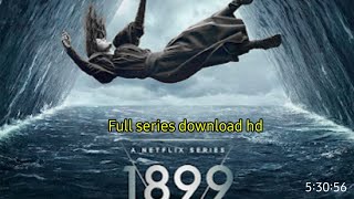 1899 full series watch //hindi dubbed series download