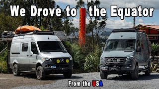 Southbound 49-We drove to the Equator from Alaska- Overlanding Ecuador