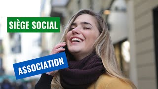 Siège social association: Tout savoir en 3 minutes !