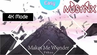 MUSYNX - Makes Me Wodnder [4K Easy] EX