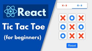 Make Tic Tac Toe with React | Beginners Tutorial
