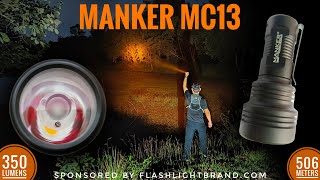 Manker MC13, Osram Cslnm1.fy, 350 lumens max, 506 meters \u0026 Comparison with Convoy C8+ Cslnm1.tg