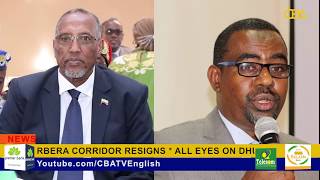 Newly appointed Project Manager of Berbera Corridor resigns