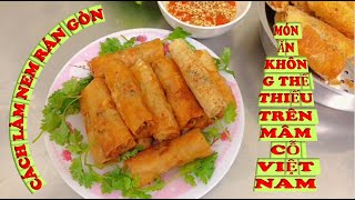 Bí quyết làm nem rán thơm ngon, giòn lâu không phải ai cũng biết.