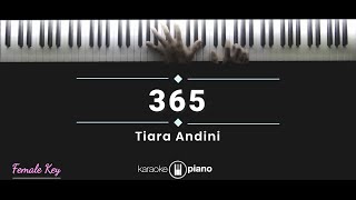 Tiara Andini 365 KARAOKE PIANO FEMALE KEY