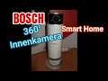 Bosch Smart Home 360 Innenkamera Unboxing