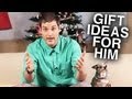 Gift Ideas for Him