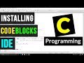 Installing CodeBlocks IDE for C / C++ Programming ( Setting up with MinGW )