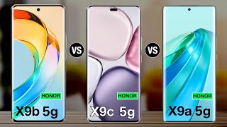 honor x9b vs honor x9c vs honor x9a