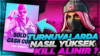 TURNUVALARDA NASIL YÜKSEK KİLL ALINIR ?!? (Fortnite Türkçe Turnuva)