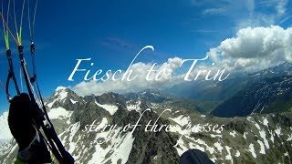 Fiesch to Trin - a story of three passes (on my Advance Omega X-Alps 2)