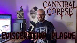 Evisceration Plague - Cannibal Corpse (One Take)