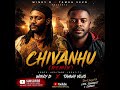 CHIVANHU (REMIX) ~ WINKY D X TAMUH VEVO🔥