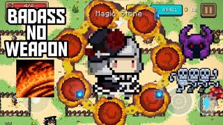 Soul Knight 2.7.2 Badass, No Weapon, Park Walking with Wizard's 3rd Skill