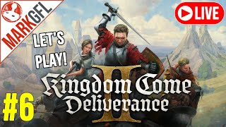 Kingdom Come Deliverance 2 - Full Playthrough Live - part 6