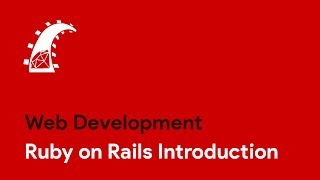 Ruby on Rails - Introduction