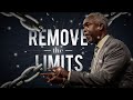 Remove the Limits! | Bishop Dale C. Bronner | Word of Faith Family Worship Cathedral