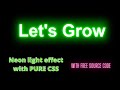Neon light effect on text by HTML & CSS |  Pure CSS Neon Light Text Effects - Css Text Effects