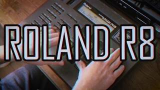 Roland R8: fast demonstration