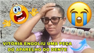 😭 VITÓRIA ENGOLIU UMA PEÇA DO APARELHO DO DENTE 🦷 ESTOU PREOCUPA COM ELA FOI SEM QUERER 😭